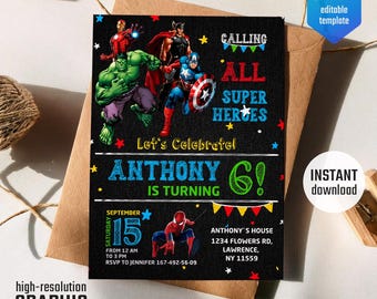 May include: A black birthday invitation card featuring Marvel superheroes including Hulk, Thor, Iron Man, Captain America, and Spider-Man. The text reads Calling All Super Heroes, Let's Celebrate, Anthony Is Turning 6, September 15, and event details.