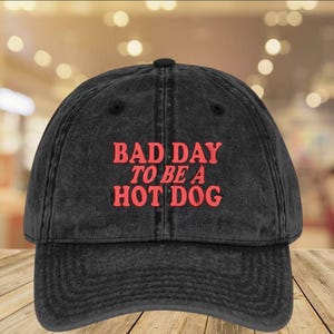 Bad Day To Be a Hot Dog Embroidered Hat, Baseball hat, Summer hat, Funny trendy trucker snapback hat Fourth of July hat, 4th of July EHN210