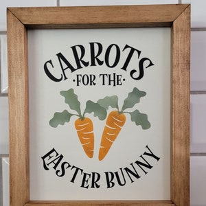 Carrots for the Easter Bunny, Easter signs wood, Happy Easter bunny sign, holiday Easter holiday sign, Spring sign, Easter, Farmhouse Easter