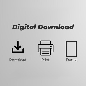 May include: Digital download icon set with a download arrow, a printer, and a frame. The text "Digital Download" is at the top of the image.