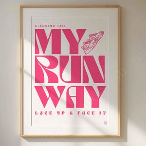 My Run Way - Arte murale stampabile, stampa digitale, motivazionale, tipografia, arte della corsa anni &#39;90, minimalista, download immediato, decorazione per la stanza di una ragazza in palestra