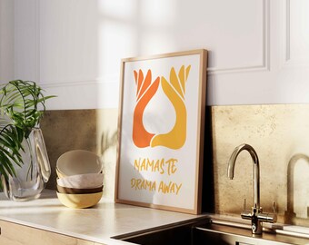Namaste Drama Away Print – Yoga Zen Decor (Descarga digital)