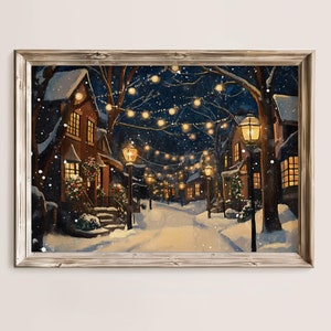 Christmas Village Street Scene, Cozy Winter Night Print, Festive Xmas Lights, Rustic Christmas Wall Art, Vintage Christmas Decor, Moody Art