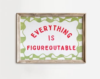Everything Is Figureoutable Printable Wall Art, Red & Green Dopamine Decor, Motivational Quote, Above Bed Art, Funky Art, Retro Typography