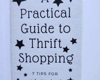 A Practical Guide to Thrift Shopping Zine