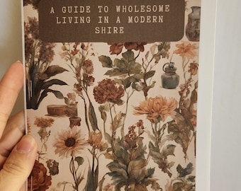 A Guide to Wholesome Living in a Modern Shire Zine