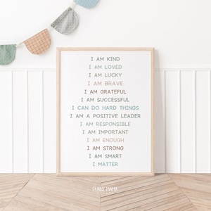 Childrens Positive Affirmations Print Neutral Earth Tones Kids Daily Reminders I am Loved I Matter Playroom Decor Nursery Wall Art Printable