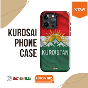 Iphone Case Kurdish flag with Kurdistan text, Case for iPhone® (Tough case)