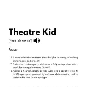 Theatre Kid Poster
