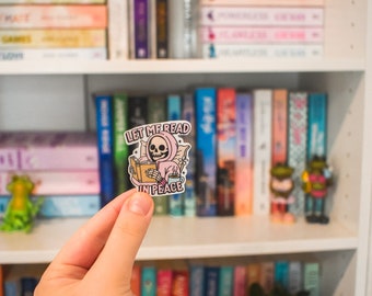 Book Sticker- Let Me Read In Peace Book Sticker