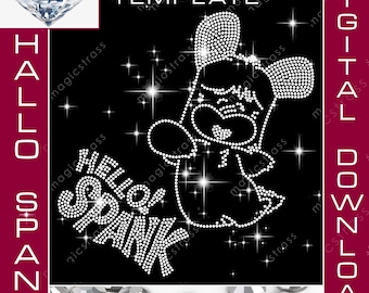 Hallo Spank SS6 SS10 Rhinestone Crystal Diamond Instant Digital Download, svg, eps, dxf, plt, studio, Rhinestone Template