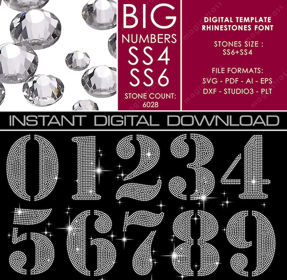 Large SS6 Strass Numbers Iron On Transfer Template, Instant Digital Download, svg, eps, dxf, Rhinestone Design for Cricut Silhouette Plotter