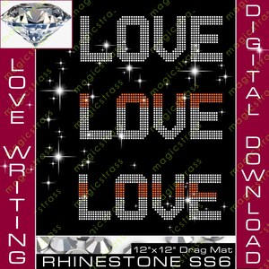 May include: Black background with the word "LOVE" in white rhinestone letters, with orange accents. The image includes a diamond graphic and text that reads "12"x12" Drag Mat RHINESTONE SS6".