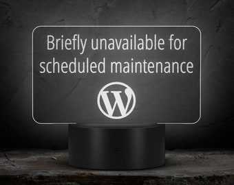 WordPress "Maintenance Mode" Desk Sign - Let Coworkers Know When You're AFK
