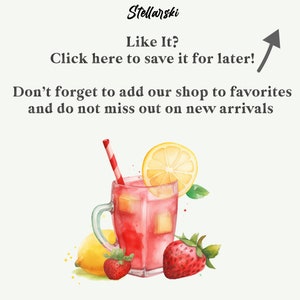 May include: A watercolor illustration of a glass of pink lemonade with a lemon wedge, strawberry, and a red and white striped straw. The text "Stellarski" is at the top of the image, and the text "Like It? Click here to save it for later! Don't forget to add our shop to favorites and do not miss out on new arrivals" is below the image.