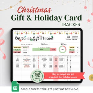 May include: A digital Christmas Gift Tracker on a tablet. The screen displays a spreadsheet with sections for budget, gift descriptions, and progress. The text includes "Christmas Gift & Holiday Card Tracker" and "Stay on budget and get organized this holiday season."