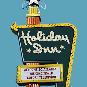 Holiday Inn Print | Atlanta Art | Neon Sign Wall Decor | Vintage Sign Poster | Personalized Artwork