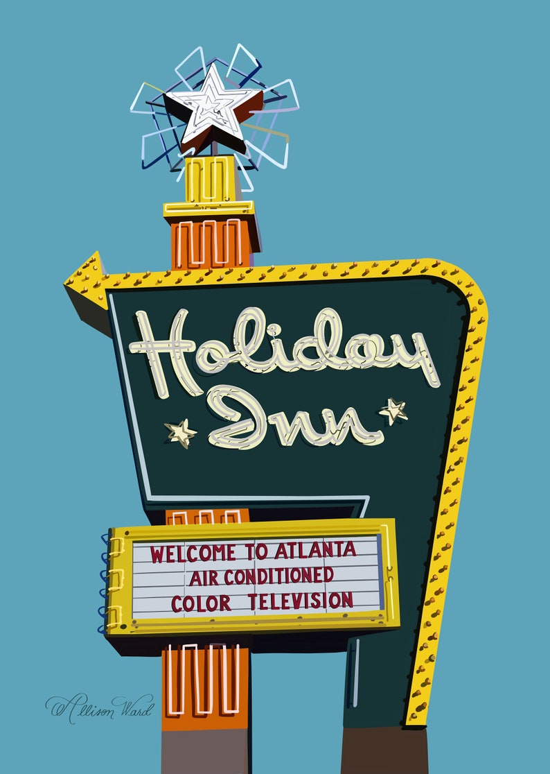 Holiday Inn Print Atlanta Art Neon Sign Wall Decor Vintage Sign Poster Personalized Artwork Etsy