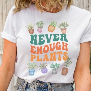 Plant Lover T shirt Gift for Plant Mom Gardening Gift For Her Plant T-Shirt for Gardener Horticulture Shirt for Plant Lovers Botanical gift