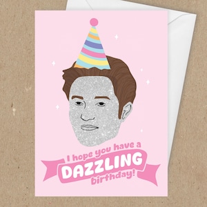 Twilight Edward Vampire Sparkly Birthday card - Best Friend Card Funny Robert Pattinson