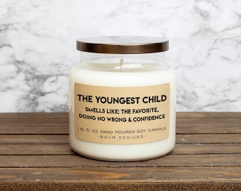 The Youngest Child Soy Candle Smells Like The Favorite, Doing No Wrong & Confidence | 16.5 oz. All Natural Candles | Unique Funny Gift