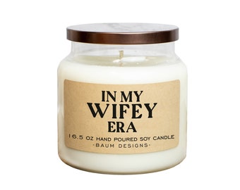 In My Wifey Era Soy Candle | Funny 16.5 oz. Large Hand Poured All Natural Candles | Unique Wedding Gift Bridal Shower Gifts