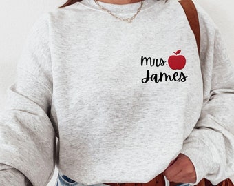 Felpa con ricamo per insegnante, girocollo con ricamo personalizzato del nome dell'insegnante, regalo per nuovo insegnante, regalo di apprezzamento per l'insegnante, insegnante personalizzato