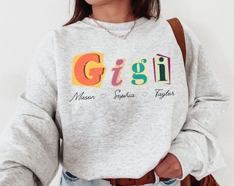 Custom Gigi Sweatshirt, Gigi Crewneck with Grandkids Names, Personalized gift for Gigi or Grandma, Grandma Mothers Day Gift Personalized