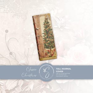 May include: A tall journal cover featuring a vintage book spine design on the left and a decorated Christmas tree with presents on the right. The text reads Classic Christmas, Tall Journal Cover, One US Letter Size Page, JPG and PDF Files.