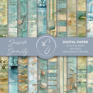 May include: Digital paper pack with a seaside theme, featuring various designs with weathered wood textures, seashells, and nautical elements in blue, beige, and gold. The text reads "Seaside Serenity" and "Digital Paper".