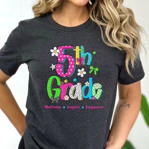 Fifth Grade Teacher T-shirt, 5th Grade Teacher Shirt, Back to School Shirt, 5th Grade Teacher Team Shirt, First Day of School, Teacher Gift