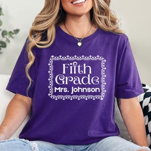 Personalized Fifth Grade Teacher T-shirt, Customized 5th Grade Teacher Shirt, Back to School Shirt, Teacher Team Shirt, First Day of School