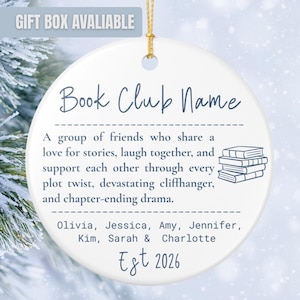 May include: A round white ceramic ornament with a gold hanging string. The text reads Book Club Name, followed by a description of friends sharing stories, a stack of books illustration, names Olivia, Jessica, Amy, Jennifer, Kim, Sarah, Charlotte, and Est 2026.
