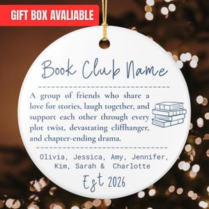 May include: A round white ceramic ornament with a gold hanging string. The text reads Book Club Name, followed by a description of friends sharing stories, a stack of books illustration, names Olivia, Jessica, Amy, Jennifer, Kim, Sarah & Charlotte, and Est 2026.
