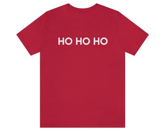 HO HO HO Unisex Jersey Short Sleeve Tee