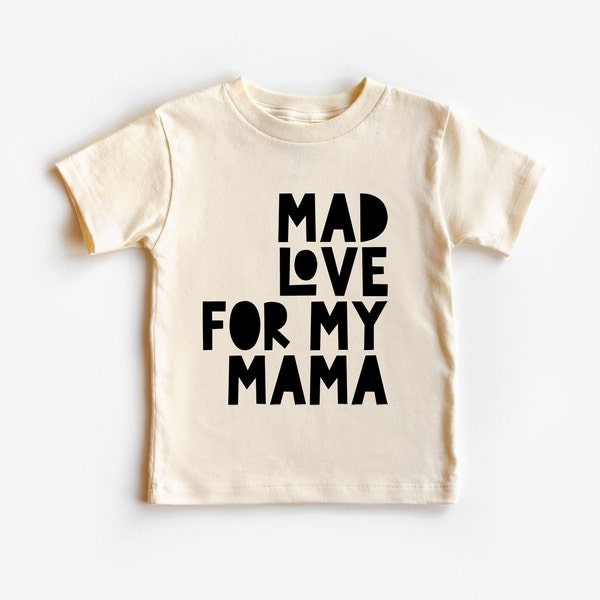 Mad Love For My Mama Toddler Shirt And Baby Bodysuit, Mothers Day Toddler Shirt and Baby Outfit, Baby Shower Baby Bodysuit