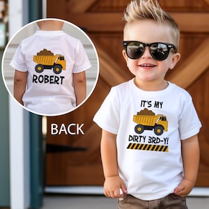 Dirty 3rd-y Birthday Shirt, Construction Birthday Shirt,  Dump Truck Party Shirt, Construction 3rd Birthday Shirt, Construction Party Shirt