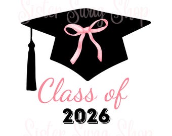 Coquette Pink Bow Class of 2026 Graduation Instant Download SVG