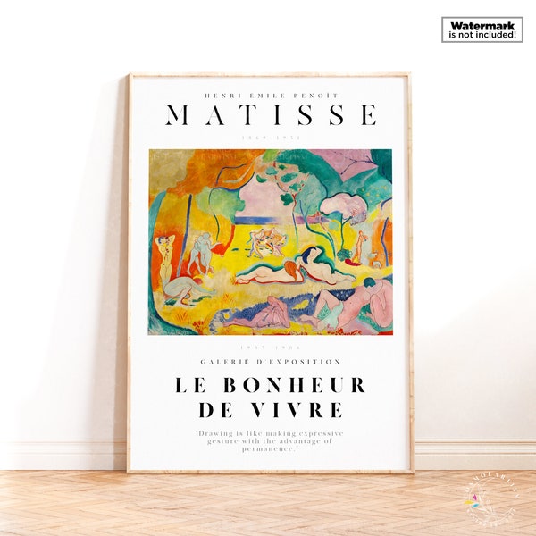 Henri Matisse, The Joy of Life, Le bonheur de vivre, Modern Art Print, Matisse Abstract Modern Decor, Artist Quote, Fauvism Poster Painting