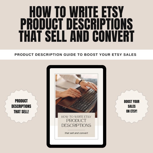 How To Write Etsy Product Descriptions That Sell and Convert - Etsy Product Description Guide and Cheat Sheet - Boost Your Etsy Sales