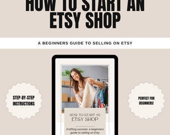 How To Start An Etsy Shop For Beginners - Etsy Sellers - Sell on Etsy - Set Up Etsy Shop - 40 Free Etsy Listings - Etsy For Beginners eBook