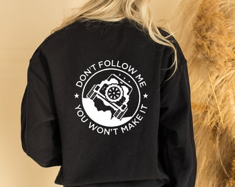 Dont Follow Me Off Roading Sweatshirt Off Roading hoodie, Mudding Hoodie, Duck Duck Crewneck 4WD US off-road Adventure Sweater, pink tire