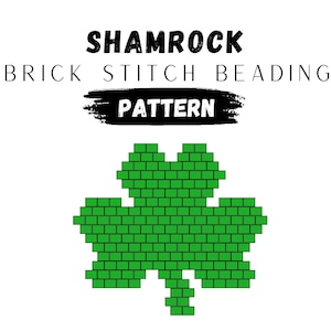 Shamrock Brick Stitch Earring Pattern: St Patrick's Day Miyuki Delica (PDF Pattern)