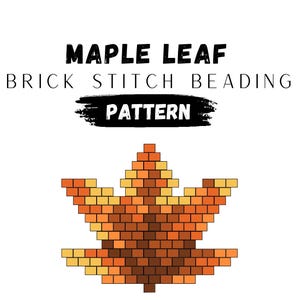 Maple Leaf Beaded Earring Pattern: Miyuki Delica Brick Stitch (PDF Pattern)