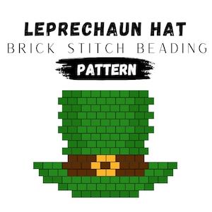 Leprechaun Hat Brick Stitch Earring Pattern: St Patricks Day (PDF Pattern)
