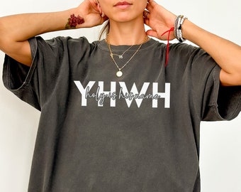 YHWH Tshirt, Yahweh in Hebrew, YHWH Shirts, Yahweh Shirt, Christian t shirt Comfort Colors, Christian Shirts, Christian Aesthetic Gifts