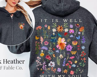 Sudadera con capucha "It Is Well With My Soul", sudadera cristiana con cremallera, camiseta de himnos, sudaderas con capucha basadas en la fe, sudadera de adoración, regalo cristiano para hija, regalos para mujeres