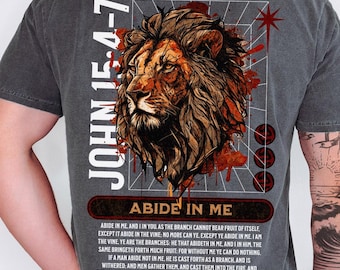 Abide in Me, Abide Christian Shirts, Abide in Christ, Cool Christian Shirts, Christian t shirt Comfort Colors, Bible Verse tshirt Men Tshirt