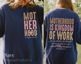 Motherhood is Kingdom Work, Christian Homeschool Mom Shirt, Christian Mom Sweatshirt, Jesus Shirts Comfort Colors, Christian Mom Gifts