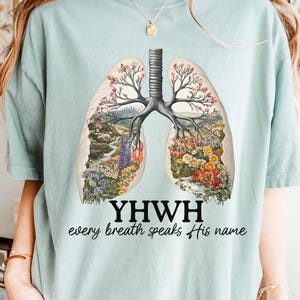 Every Breathe Speak His Name, YHWH Lung Yahweh Shirt YHWH Lungs Shirts Comfort Colors Religious Shirt Christian Minimalist Shirt Faith Gifts